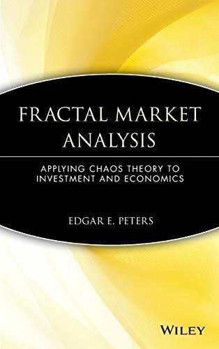 Fractal Market Analysis, Applying Chaos Theory To Investment And Economics (Wiley Finance)
