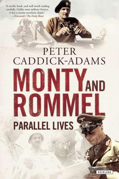 Monty and Rommel: Parallel Lives