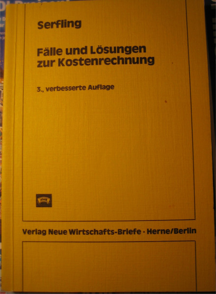 Fälle und Lösungen zur Kostenrechnung