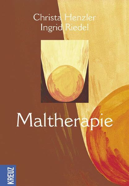 Maltherapie: Eine Enführung auf der Basis der Analytischen Psychologie von C.G. Jung