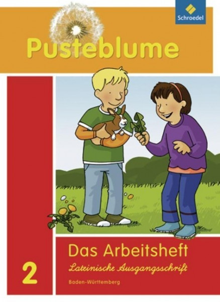 Pusteblume. Das Sprachbuch 2. Arbeitsheft. Lateinische Ausgangsschrift. Baden-Württemberg