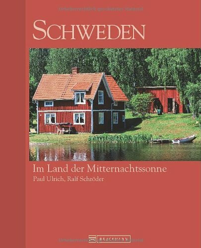 Schweden: Im Land der Mitternachtssonne