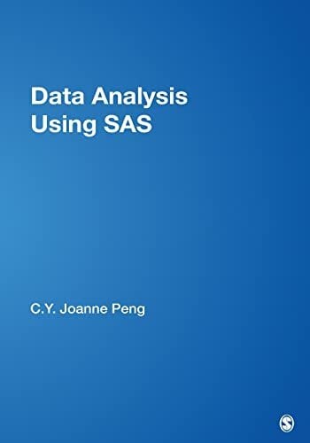 Data Analysis Using SAS Data Analysis Using SAS