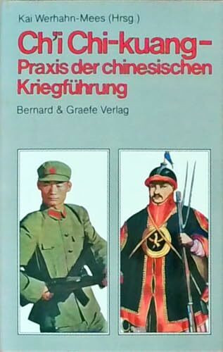 Chi Chi-kuang. Praxis der chinesischen Kriegführung