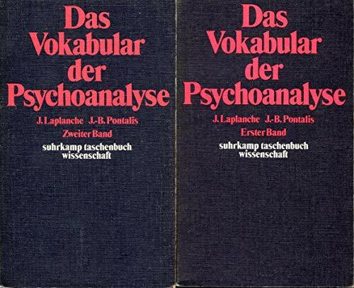 Das Vokabular der Psychoanalyse. 2 Bände