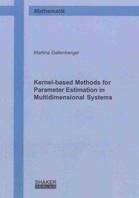 Kernel-based Methods for Parameter Estimation in Multidimensional Systems