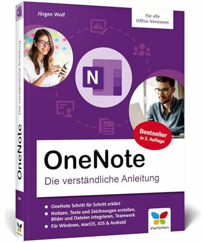 OneNote: Die verständliche Anleitung. Für die Windows-App und alle Office-Versionen