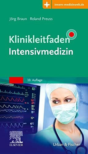 Klinikleitfaden Intensivmedizin: Mit Zugang zur Medizinwelt