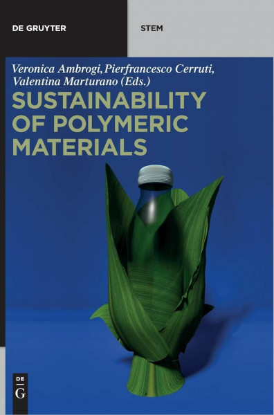 Sustainability of Polymeric Materials (De Gruyter STEM)