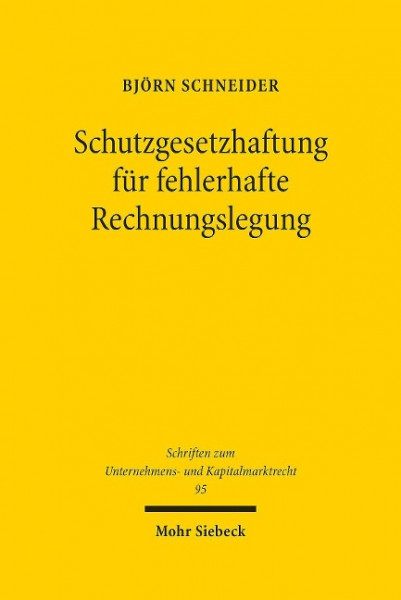 Schutzgesetzhaftung für fehlerhafte Rechnungslegung