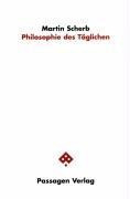 Philosophie des Täglichen