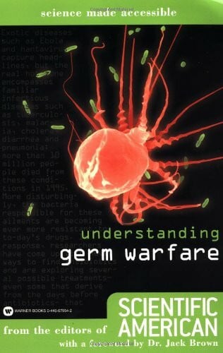 Understanding Germ Warfare (Science Made Accessible)