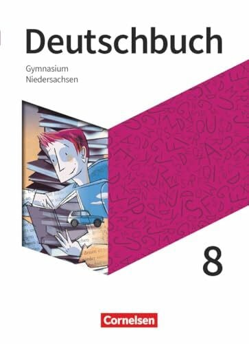 Deutschbuch Gymnasium - Niedersachsen - Ausgabe 2019 - 8. Schuljahr: Schulbuch - Mit Hörtexten und Erklärfilmen