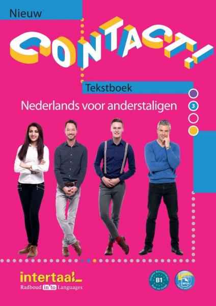 Contact! Nieuw 3 B1: Nederlands voor anderstaligen. Kursbuch mit Audios