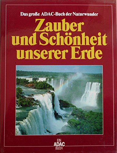 Zauber und Schönheit unserer Erde