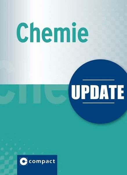 Update Chemie: Chemische Formeln und Regeln im Pocket-Format