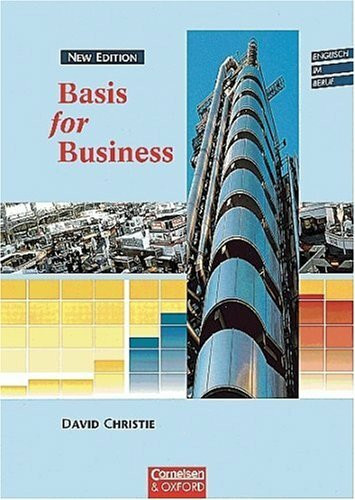 Basis for business: Schüler- und Arbeitsbuch (inkl. CDs) (Englisch im Beruf)