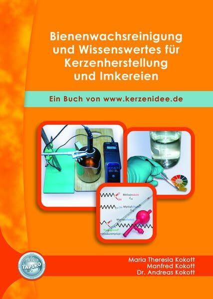 Bienenwachsreinigung und Wissenswertes für Kerzenherstellung und Imkereien