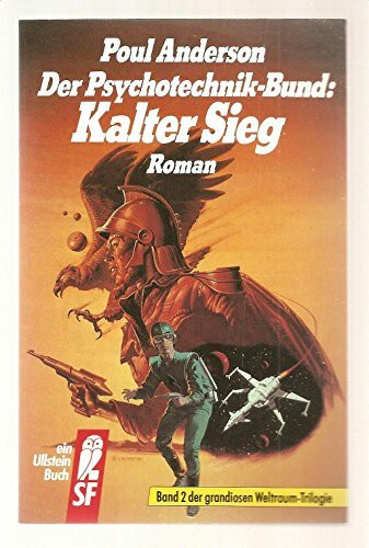 Der Psychotechnik- Bund II. Kalter Sieg. Roman. ( Science Fiction).