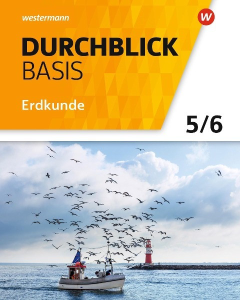 Durchblick Basis Erdkunde 5 / 6. Schülerband. Niedersachsen