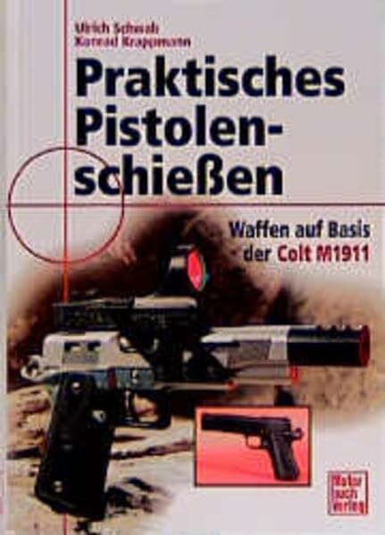 Praktisches Pistolenschiessen: Pistolen auf Basis der Colt Government