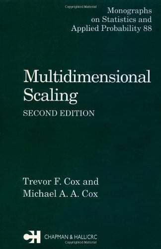 Multidimensional Scaling (Monographs on Statistics & Applied Probability)