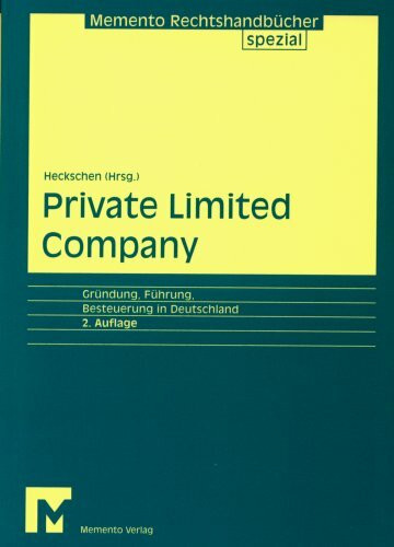 Memento Private Limited Company: Gründung, Führung, Besteuerung in Deutschland