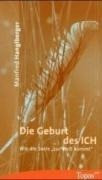 Die Geburt des ICH