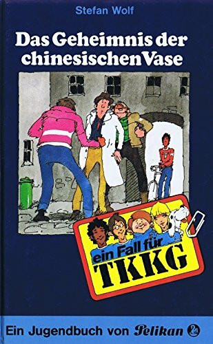 Ein Fall für TKKG, Bd.20, Das Geheimnis der chinesischen Vase