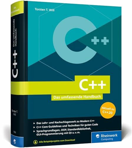 C++: Das umfassende Handbuch zu Modern C++. Über 1.000 Seiten Profiwissen, aktuell zum Standard C++20