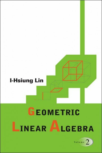 Geometric Linear Algebra