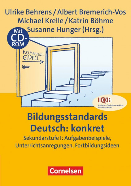 Bildungsstandards Deutsch: konkret: Sekundarstufe I: Aufgabenbeispiele, Unterrichtsanregungen, Fortbildungsideen. Buch mit Kopiervorlagen und CD-ROM (Praxisbuch)