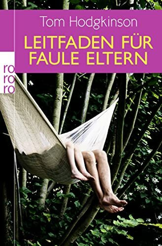 Leitfaden für faule Eltern