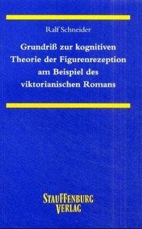 Grundriss zur kognitiven Theorie der Figurenrezeption