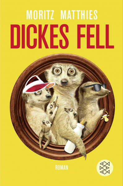 Dickes Fell: Roman (Erdmännchen-Krimi, Band 4)