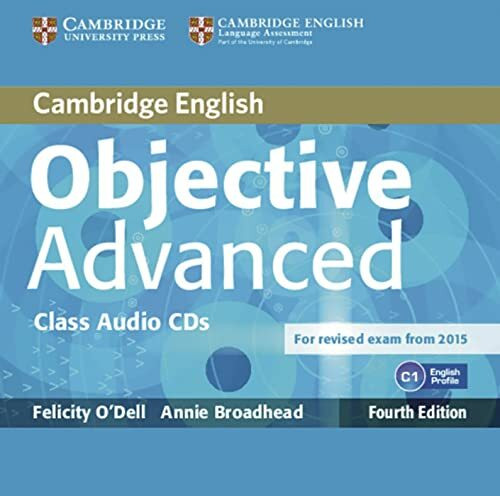 Objective Advanced: Fourth edition. Class Audio CDs (2)