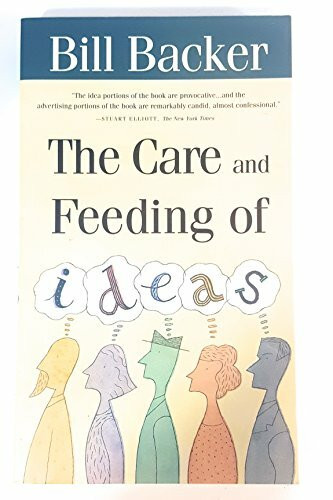 The Care and Feeding of Ideas