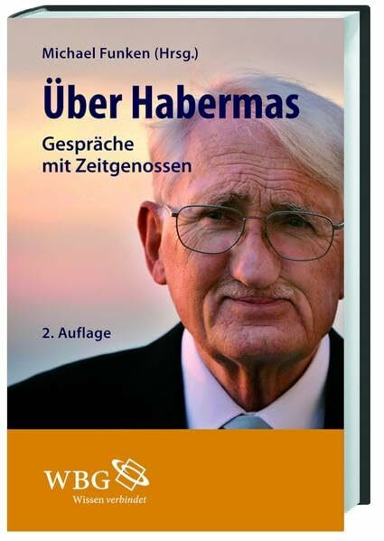 Über Habermas: Gespräche mit Zeitgenossen