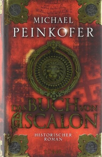 Bastei Lübbe (Lübbe Hardcover) Das Buch Von Ascalon, Historischer Roman