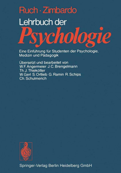 Lehrbuch der Psychologie: Eine Einführung für Studenten der Psychologie, Medizin und Pädagogik
