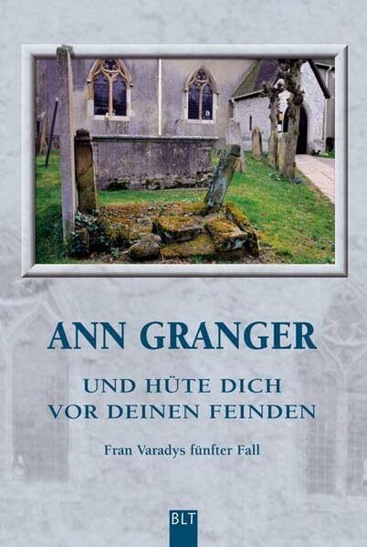 Und hüte dich vor deinen Feinden: Fran Varadys fünfter Fall (BLT. Bastei Lübbe Taschenbücher)