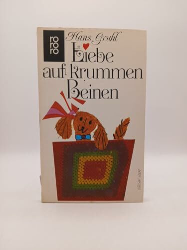 Liebe auf krummen Beinen