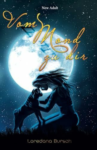 Vom Mond zu dir