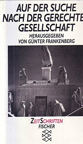 Auf der Suche nach der gerechten Gesellschaft