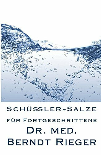 Schüßler-Salze für Fortgeschrittene