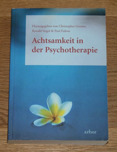 Achtsamkeit in der Psychotherapie