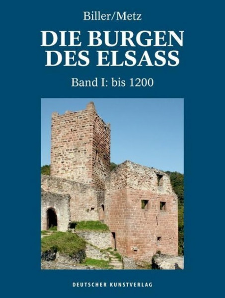 Die Burgen des Elsass 1