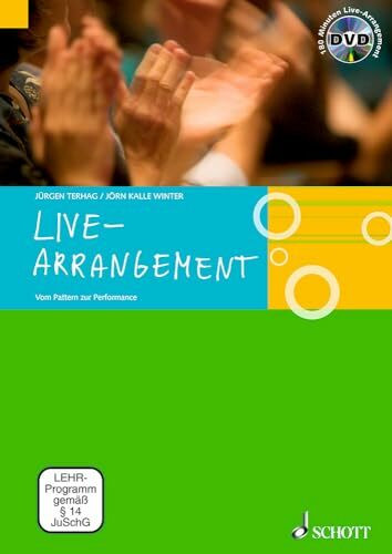 Live-Arrangement: Vom Pattern zur Performance. Lehrbuch.