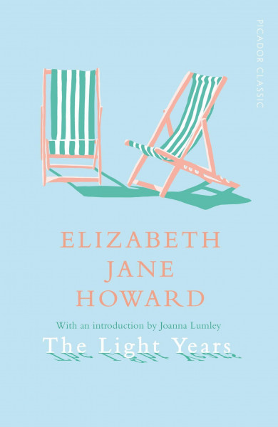 The Cazalet Chronicle 1. The Light Years