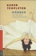Männer und der ganz normale Wahnsinn
